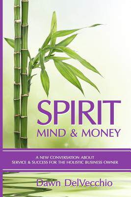 【预售】Spirit, Mind and Money: A New Conver...