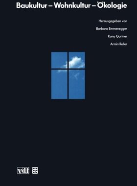 【预售】Baukultur Wohnkultur Okologie: Tagun...