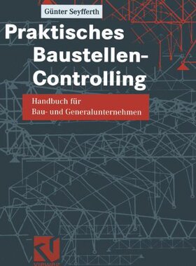 【预售】Praktisches Baustellen-Controlling: Handbuch F...