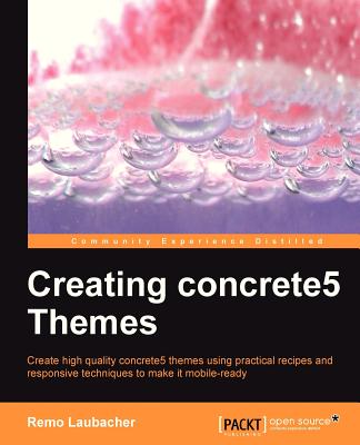 【预售】Creating Concrete5 Themes