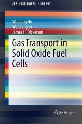 【预售】Gas Transport in Solid Oxide Fuel Cells