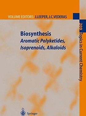 【预订】Biosynthesis: Aromatic Polyketides, ...