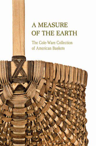 【预售】A Measure of the Earth: The Cole-Ware Collecti...