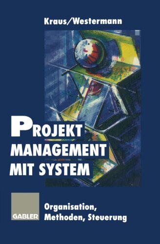 【预售】Projektmanagement Mit System: Organisation Met...