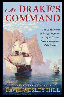 【预售】At Drake's Command: The Adventures of Peregrine J