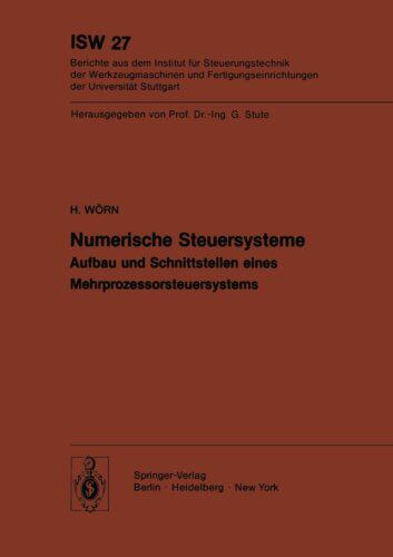 【预订】Numerische Steuersysteme: Aufbau Und...