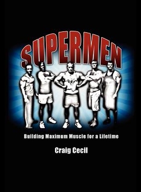 【预售】Supermen: Building Maximum Muscle for a Lifetime