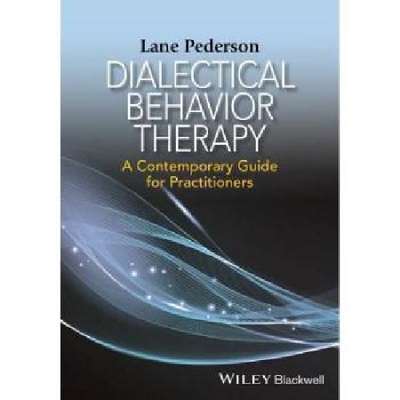 【预订】Dialectical Behavior Therapy - a Con...