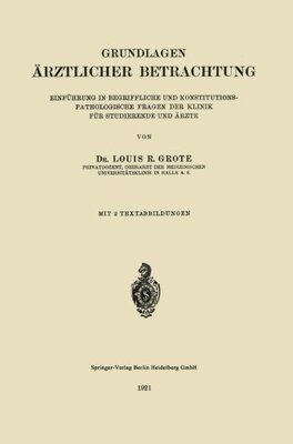 【预订】Grundlagen Arztlicher Betrachtung: E...