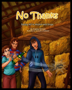 【预售】No Thanks!: Saying No to Alcohol and Drugs