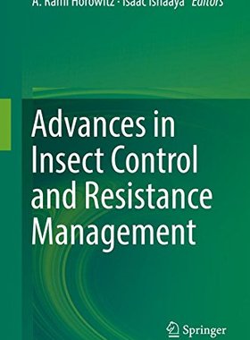 【预订】Advances in Insect Control and Resis...