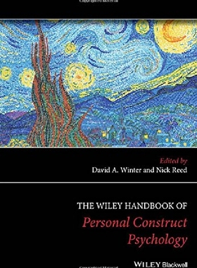 【预订】The Wiley Handbook of Personal Const...