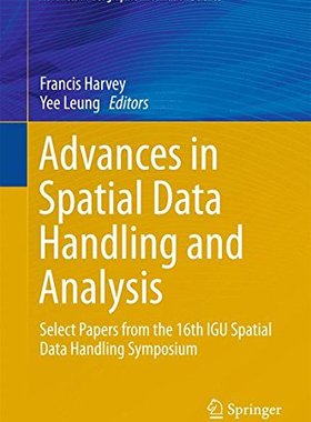 【预订】Advances in Spatial Data Handling an...