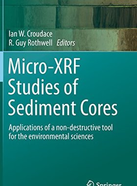 【预订】Micro-XRF Studies of Sediment Cores
