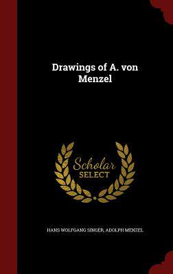 【预售】Drawings of A. Von Menzel