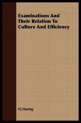 【预售】Examinations and Their Relation to Culture and Ef