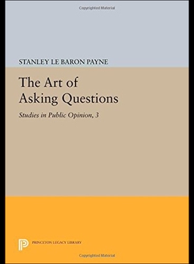 【预售】The Art of Asking Questions: Studies in Public Op