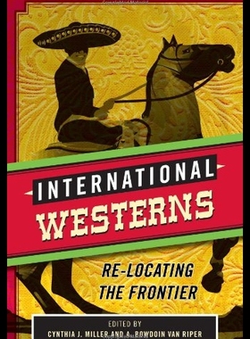 【预售】International Westerns: Re-Locating th