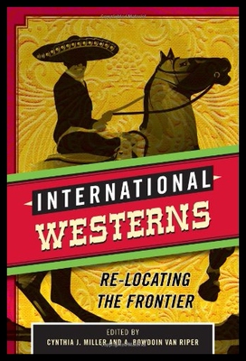 【预售】International Westerns: Re-Locating th