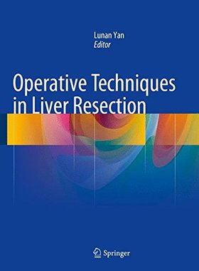 【预订】Operative Techniques in Liver Resection