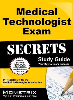 【预售】Medical Technologist Exam Secrets: MT Test Rev...