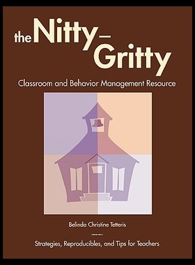 【预售】The Nitty-Gritty Classroom and Behav...