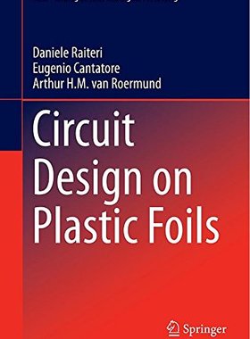 【预订】Circuit Design on Plastic Foils