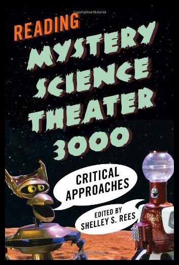 【预售】Reading Mystery Science Theater 3000: Critical Ap