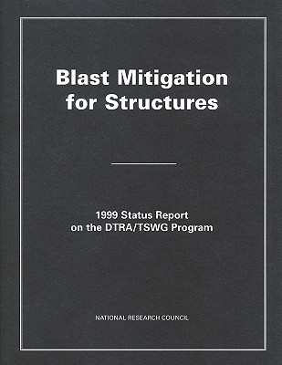 ¡¾Ô¤¶©¡¿Blast Mitigation for Structures: 1999 Status Re