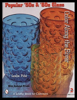 【预售】Popular '50s & '60s Glass: Color Along the River