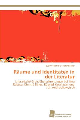 【预售】Raume Und Identitaten in Der Literatur