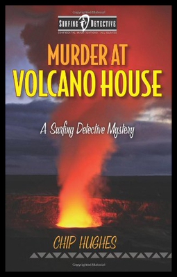 【预售】Murder at Volcano House: A Surfing Detective Myst