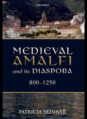 【预售】Medieval Amalfi and Its Diaspora, 800-1250