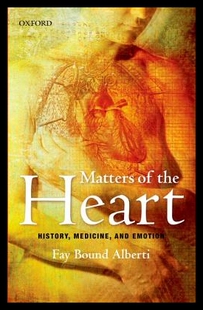 【预售】Matters of the Heart: History, Medicin