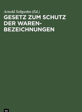 【预售】Gesetz Zum Schutz Der Warenbezeichnungen