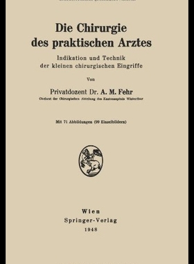 【预售】Die Chirurgie Des Praktischen Arztes:
