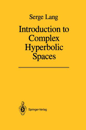 【预订】Introduction to Complex Hyperbolic Spaces