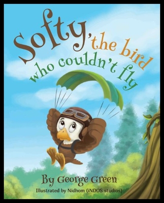 【预售】Softy, the Bird Who Couldn't Fly