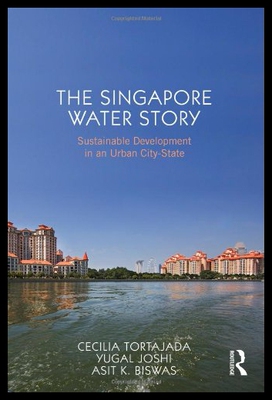 【预售】The Singapore Water Story: Sustainable Developmen