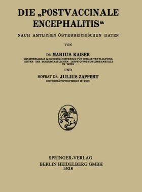 【预订】Die Postvaccinale Encephalitis: Nach...