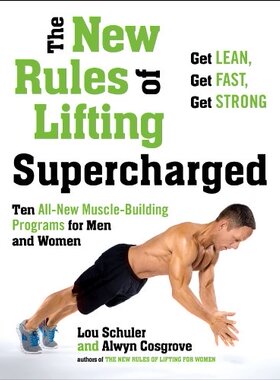 【预售】The New Rules of Lifting Supercharged: Ten All...