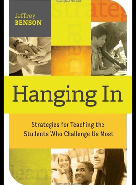 【预售】Hanging in: Strategies for Teaching the Students