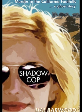 【预售】Shadowcop: Murder in the California Foothills ...