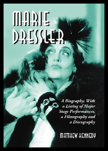 【预售】Marie Dressler: A Biography; With a Listing of Ma