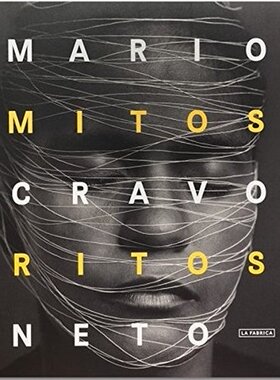 【预订】Mario Cravo Neto: Myths and Rites