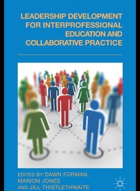 【预售】Leadership Development for Interprofessional Educ