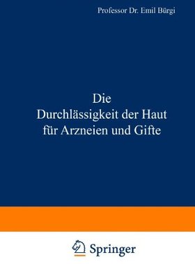 【预订】Die Durchlassigkeit Der Haut Fur Arz...
