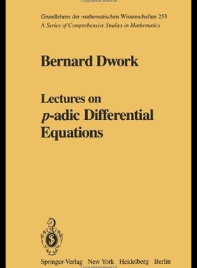 【预售】Lectures on P-Adic Differential Equati