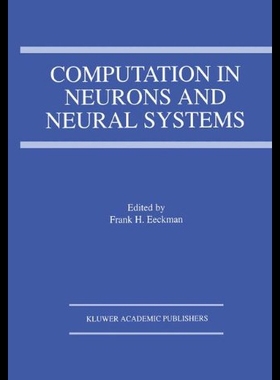 【预售】Computation in Neurons and Neural Systems