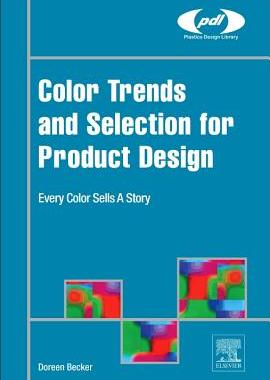【预订】Color Trends and Selection for Produ...